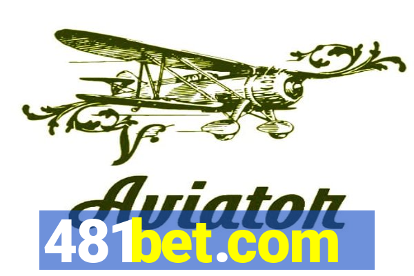 481bet.com