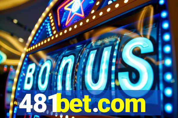 481bet.com