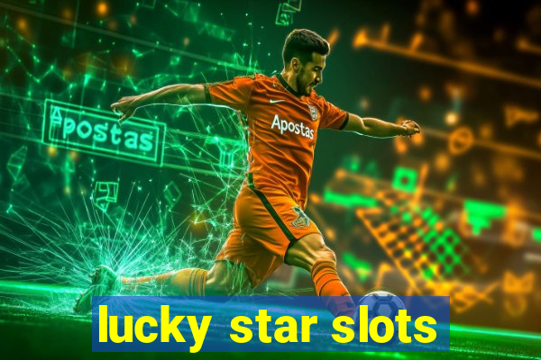 lucky star slots