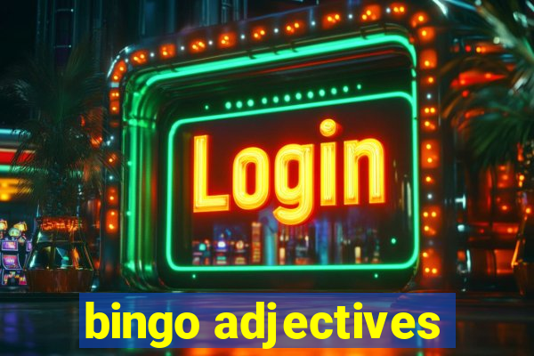 bingo adjectives