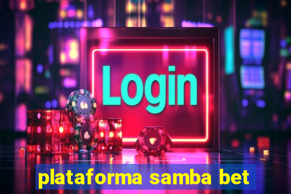 plataforma samba bet