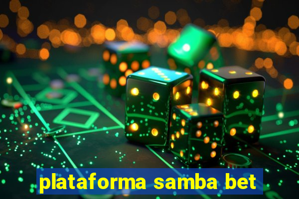 plataforma samba bet