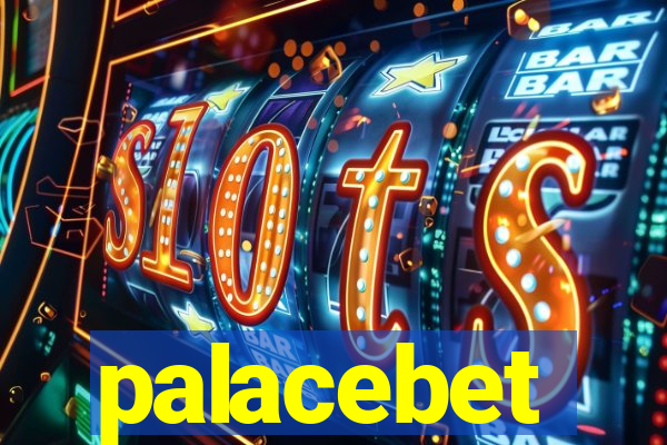 palacebet