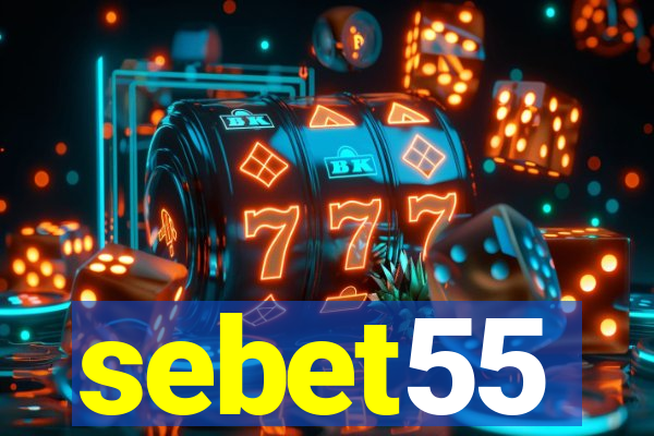 sebet55