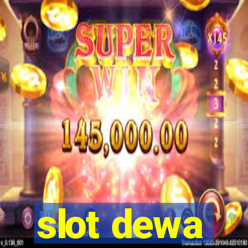 slot dewa