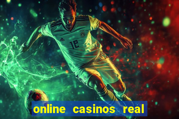 online casinos real money usa