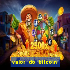 valor do bitcoin em 2020