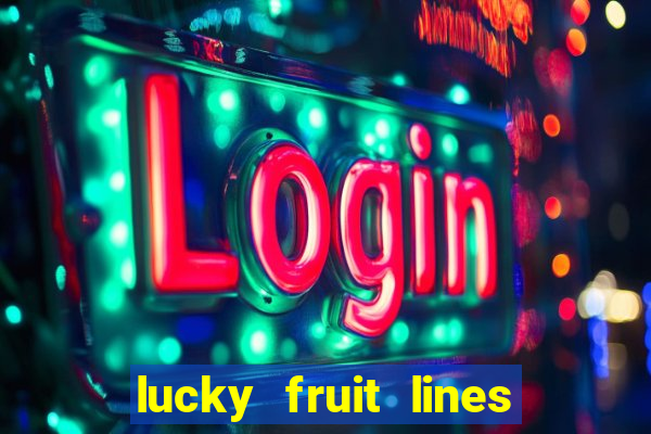 lucky fruit lines slot free play