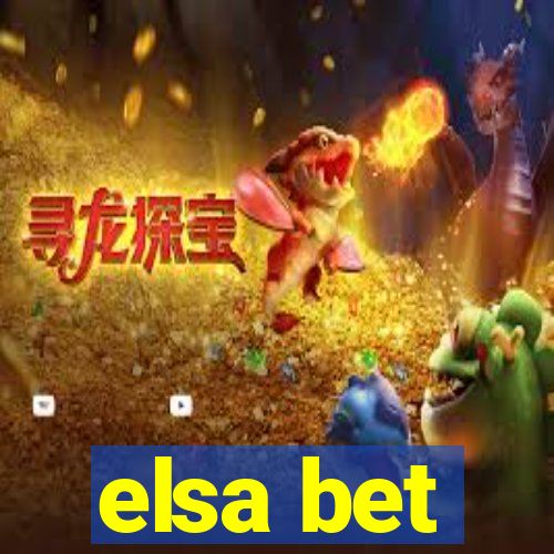 elsa bet