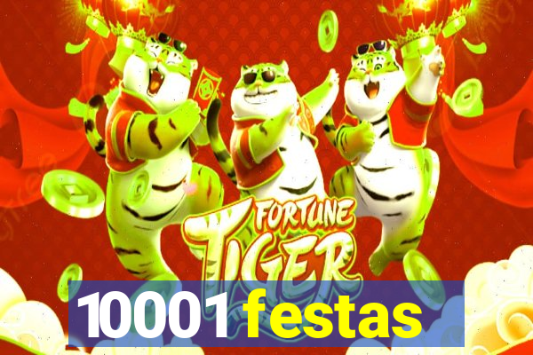 10001 festas