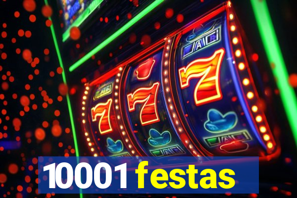 10001 festas