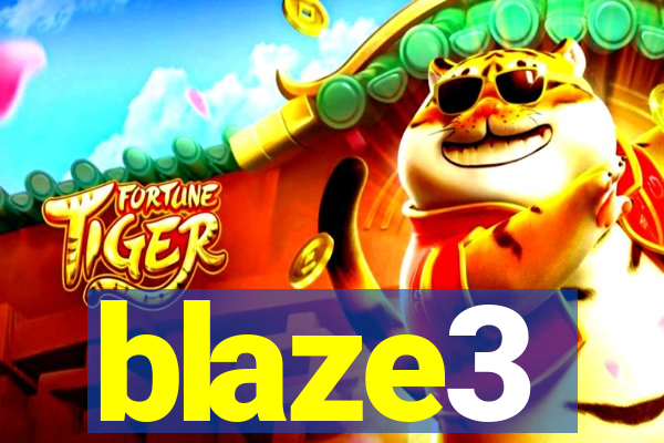 blaze3