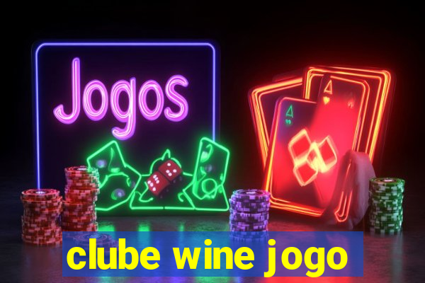 clube wine jogo