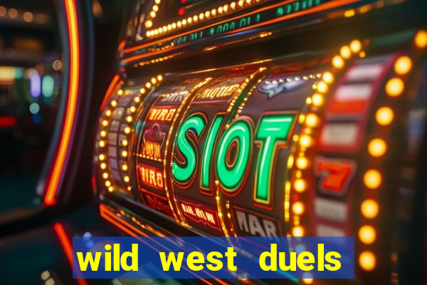 wild west duels slot demo