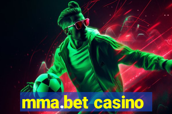 mma.bet casino