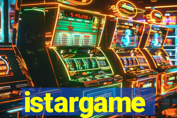 istargame