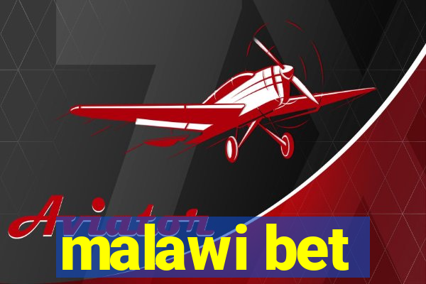 malawi bet