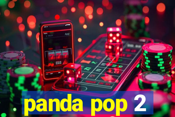 panda pop 2