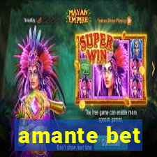 amante bet