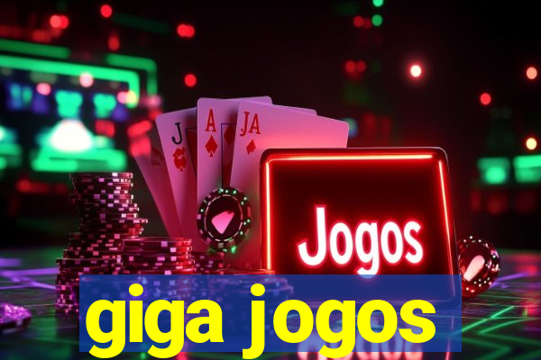 giga jogos