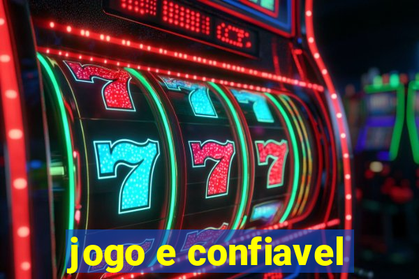 jogo e confiavel