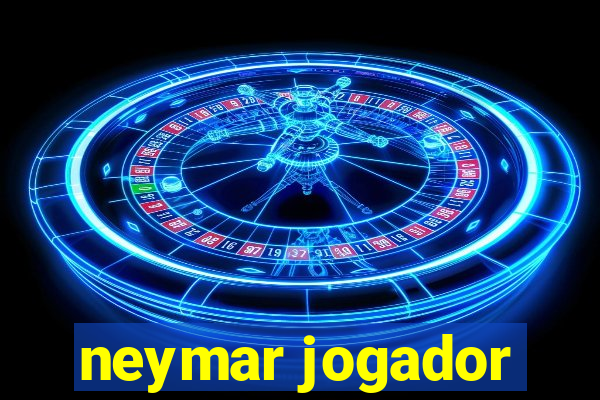 neymar jogador