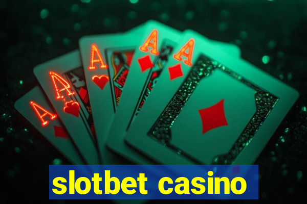 slotbet casino