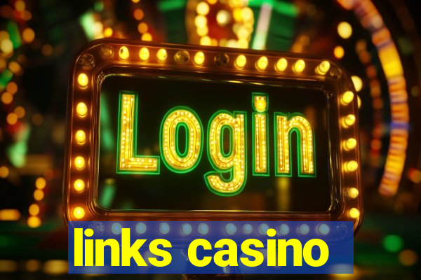 links casino