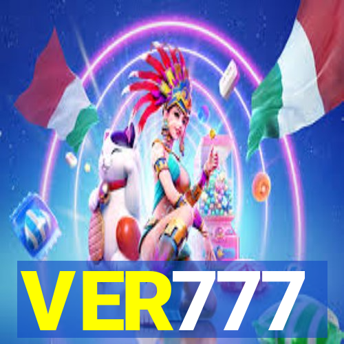 VER777