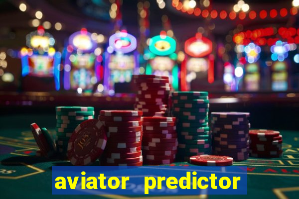 aviator predictor v4.0 activation code