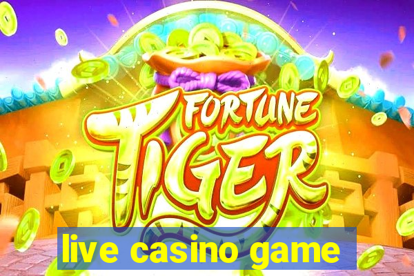 live casino game