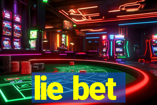 lie bet