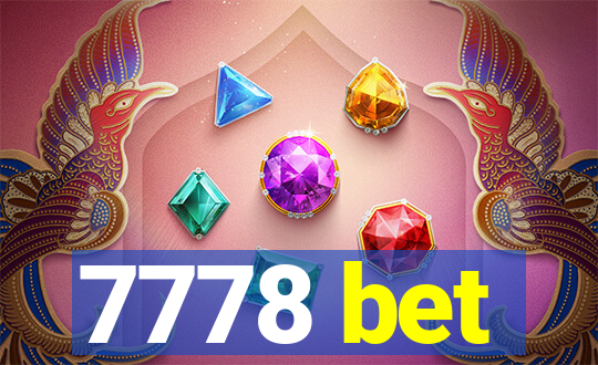 7778 bet