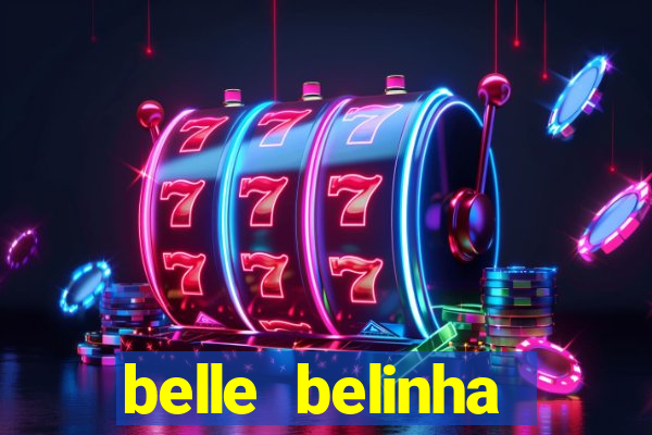 belle belinha vazados privacy