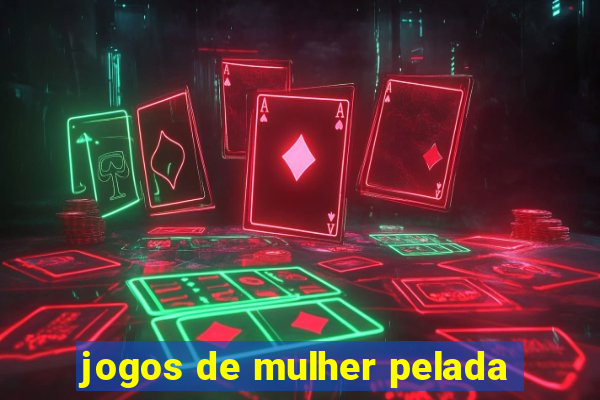 jogos de mulher pelada