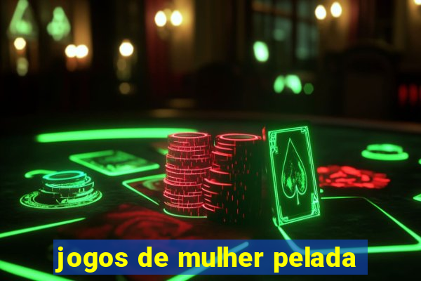 jogos de mulher pelada