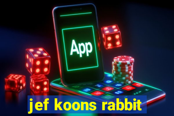 jef koons rabbit