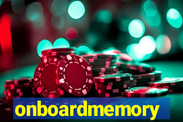 onboardmemory