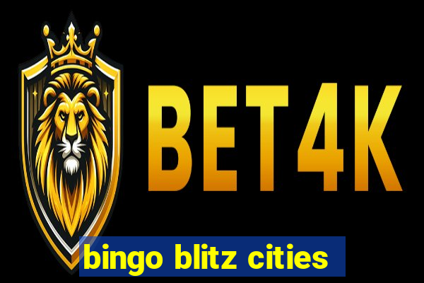 bingo blitz cities