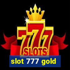 slot 777 gold