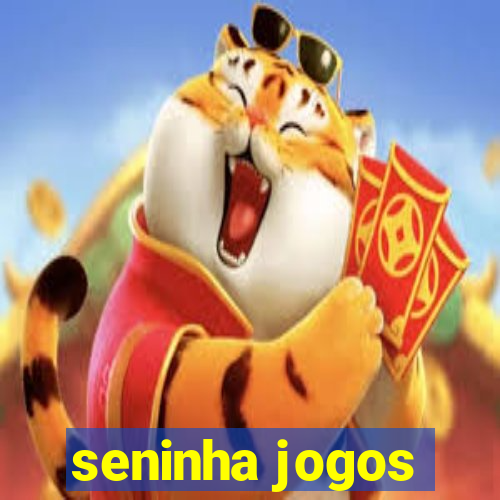 seninha jogos