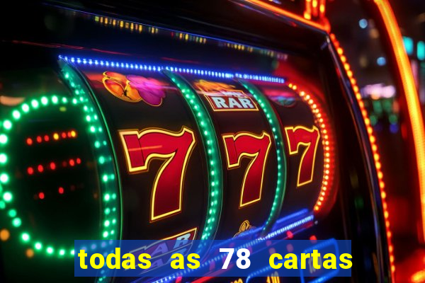 todas as 78 cartas do tarot