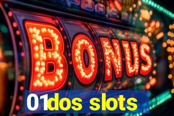 01dos slots