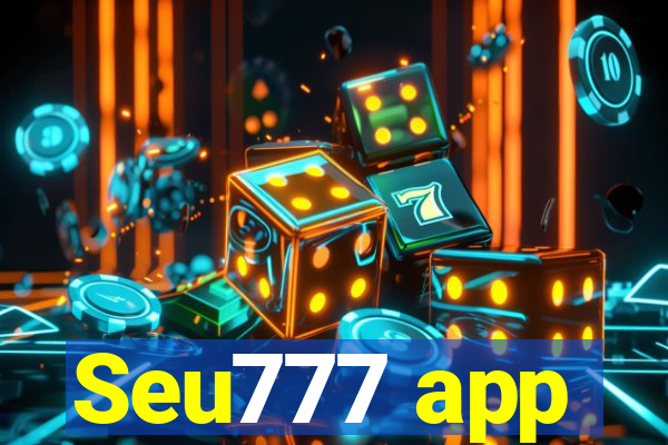 Seu777 app