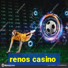 renos casino