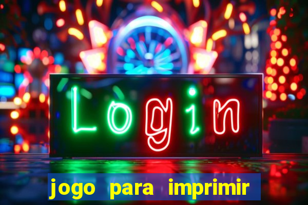 jogo para imprimir e montar