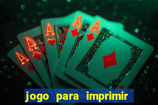 jogo para imprimir e montar