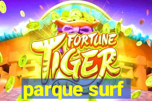 parque surf