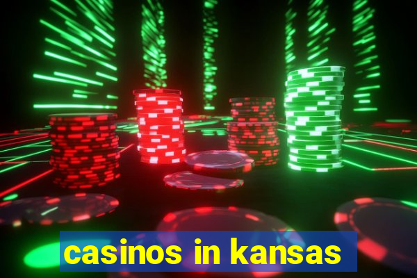 casinos in kansas