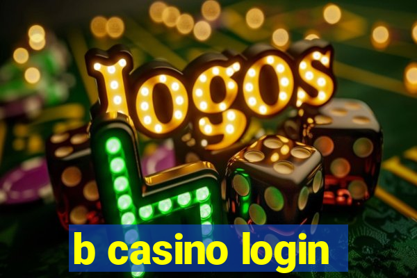 b casino login